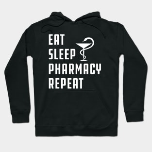 Pharmacy - Eat Sleep Pharmacy Repeat Hoodie